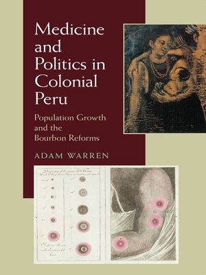 cover image of Medicine and Politics in Colonial Peru